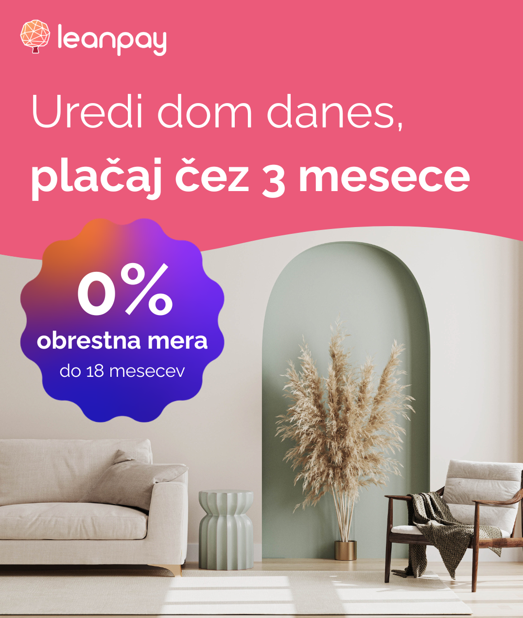 Leanpay: 0 % obrestna mera in začetek plačevanja čez 3 mesece